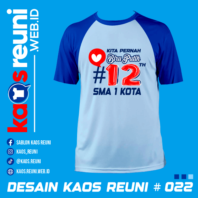 Desain Kaos Reuni Biru Putih 12 Th (17)